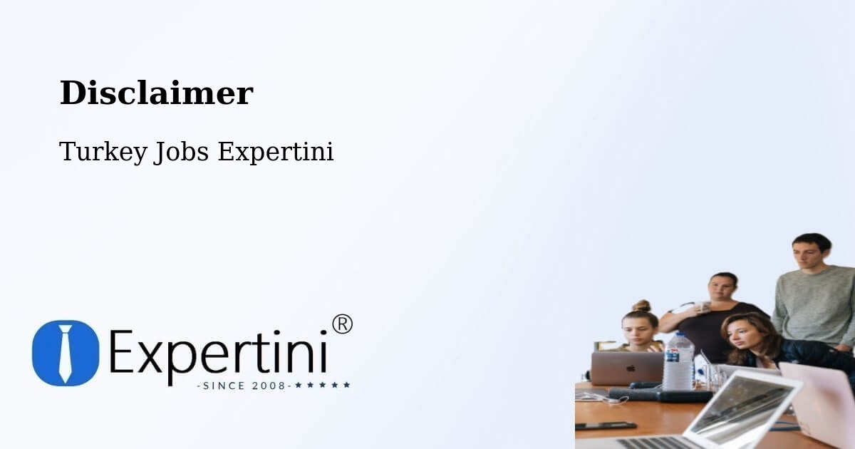 Disclaimer – Zara - Turkey Jobs Expertini