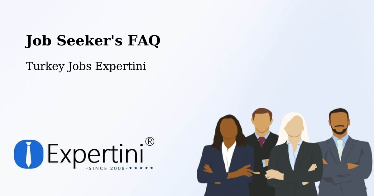 Job Seeker FAQ – Zara - Turkey Jobs Expertini