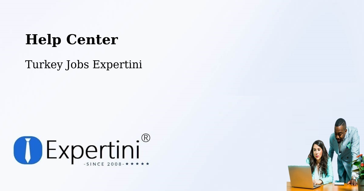 Help Center – Zara - Turkey Jobs Expertini
